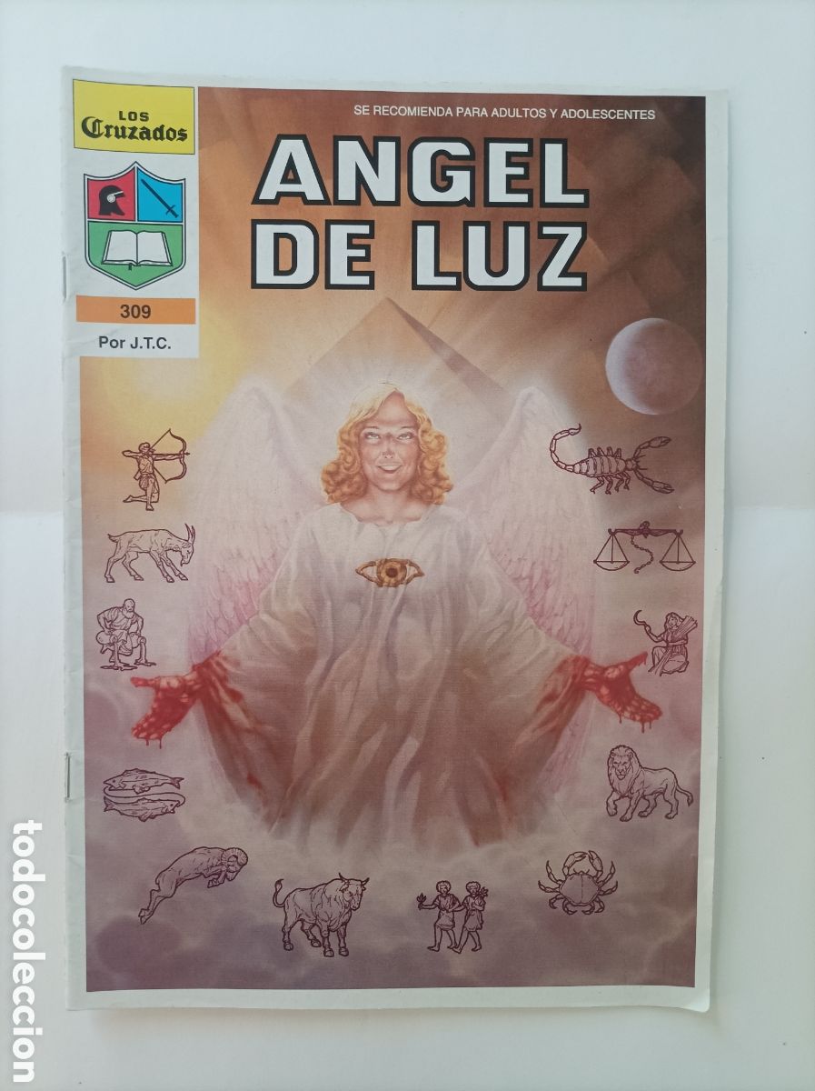 Comics : Historietas de los cruzados. &Aacute;ngel de luz / J. T. C . Colecci&oacute;n Los Cruzados n&uacute;meros 309