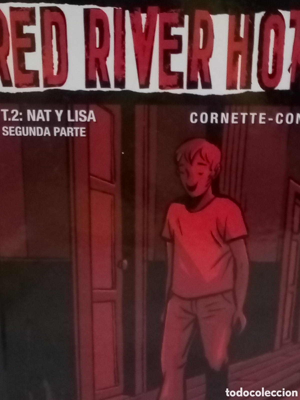 Comics: Cornette-Constant. Red River Hotel T. 2. Nat y Lisa