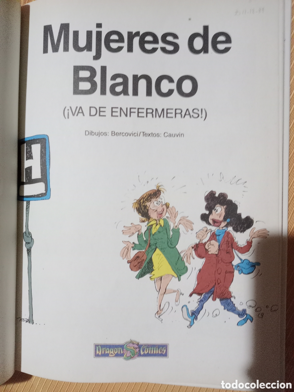 C&oacute;mics: Mujeres de blanco volumen 1 - Foto 2