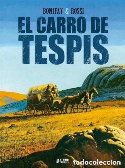 Comics : EL CARRO DE TESPIS - YERMO - CARTONE - MUY BUEN ESTADO - OFI15R