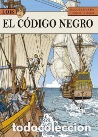 Comics : LOIS N&ordm; 3 EL CODIGO NEGRO (JACQUES MARTIN / O. PAQUES) NETCOM2 - CARTONE - BUEN ESTADO - OFI15R