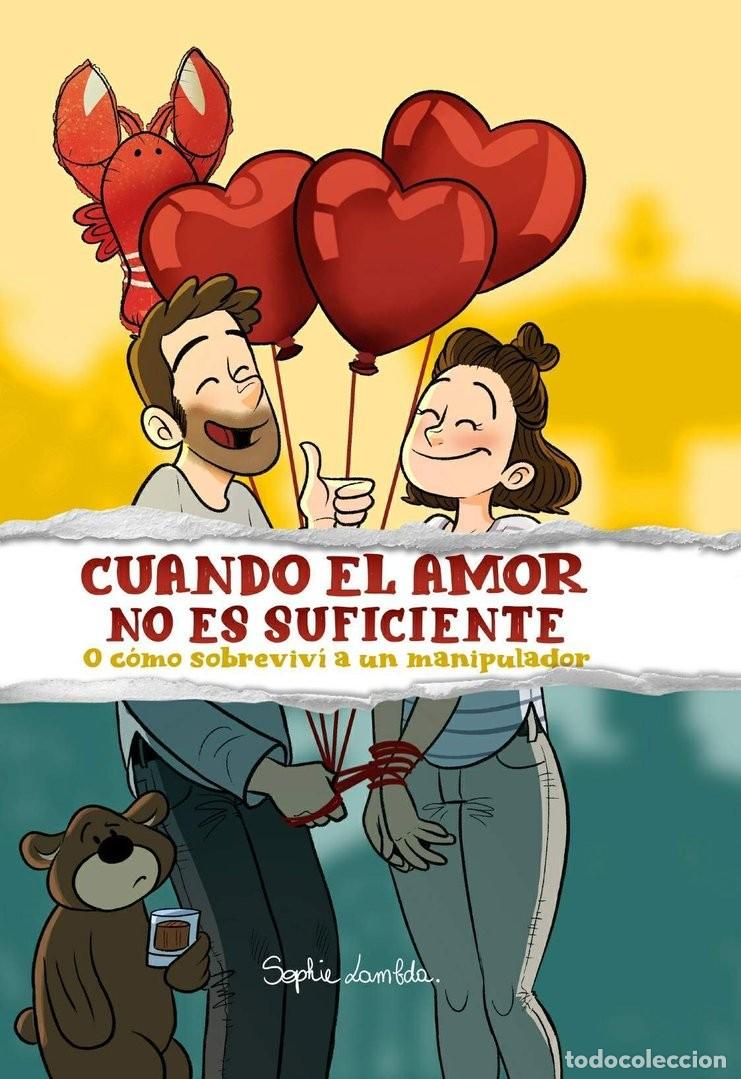 C&oacute;mics: CUANDO EL AMOR NO ES SUFICIENTE - SOPHIE LAMBDA (SaludArte Ediciones)