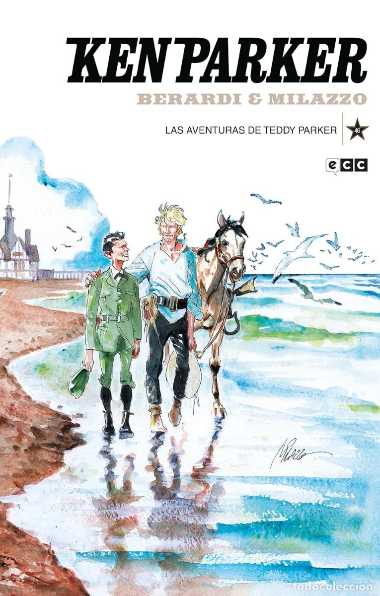 C&oacute;mics: KEN PARKER n&ordm; 46 (ECC): LAS AVENTURAS DE TEDDY PARKER