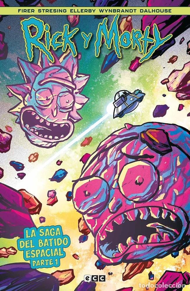 C&oacute;mics: Rick y Morty: La saga del batido espacial - Alex Firer, Marc Ellerby, Fred C. Stresing - ECC