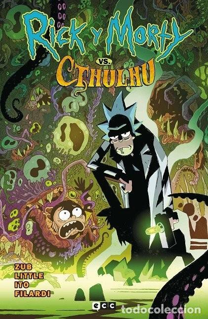 C&oacute;mics: Rick y Morty vs Cthulhu - Jim Zub, Leonardo Ito, Nick Filardi, Troy Little - ECC