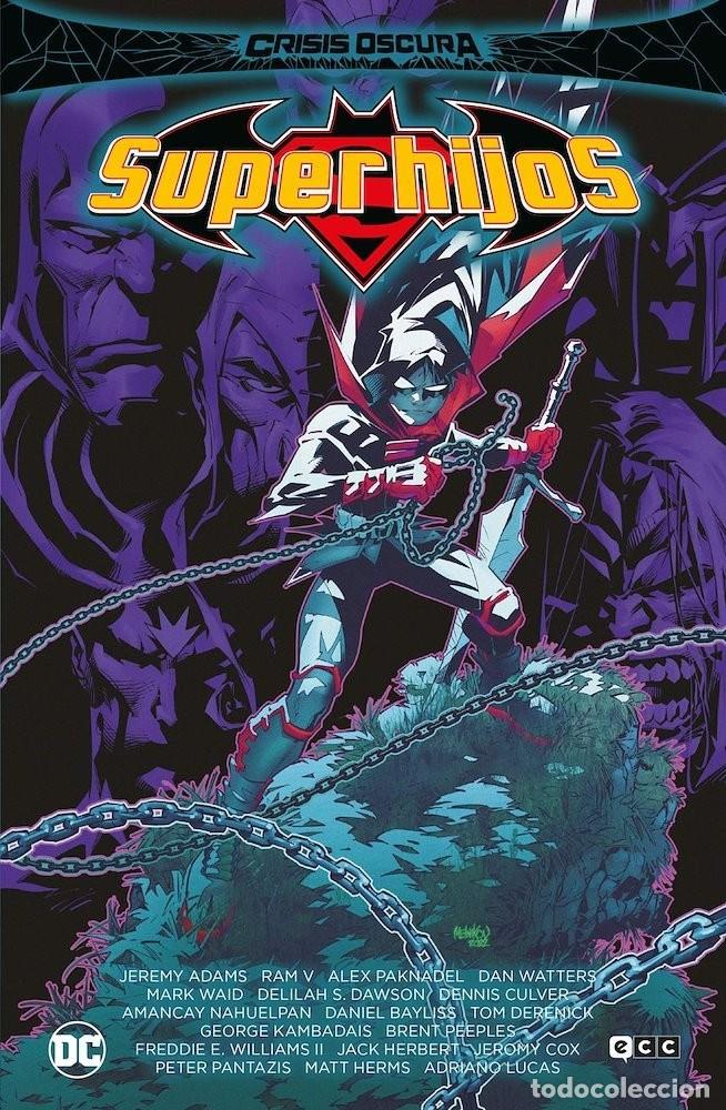 C&oacute;mics: Crisis Oscura: Superhijos - Ram V , Alex Paknadel , Dan Watters - ECC