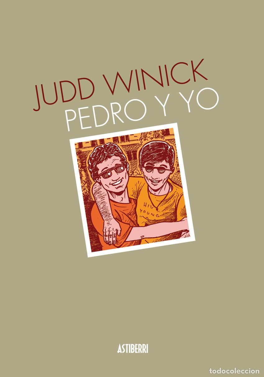 C&oacute;mics: Pedro y Yo (Astiberri Ediciones) - Judd Winick; Judd Winick