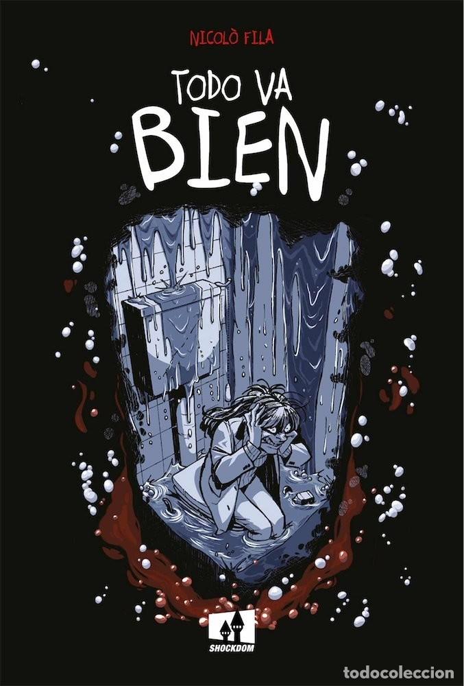 C&oacute;mics: Todo va bien (Shockdom) - Nicol&ograve; Fila; Nicol&ograve; Fila