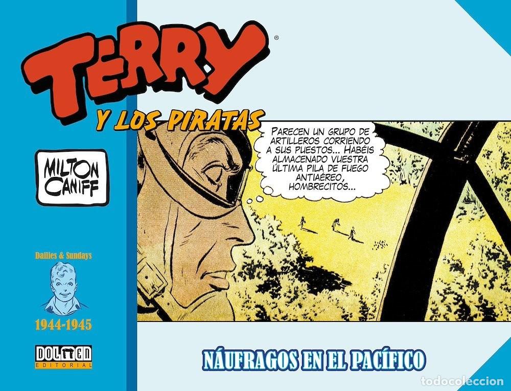 Comics: Terry y los piratas 1944 - 1945 na&uacute;fragos en el pac&iacute;fico (Dolmen Editorial) - Milton Caniff; Milton
