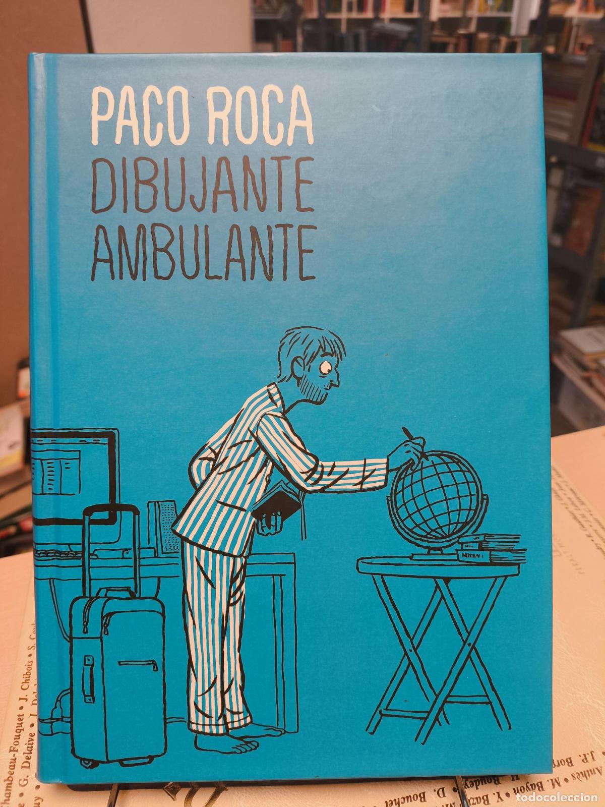 C&oacute;mics: PACO ROCA - DIBUJANTE AMBULANTE - 2012 - ROCA PACO