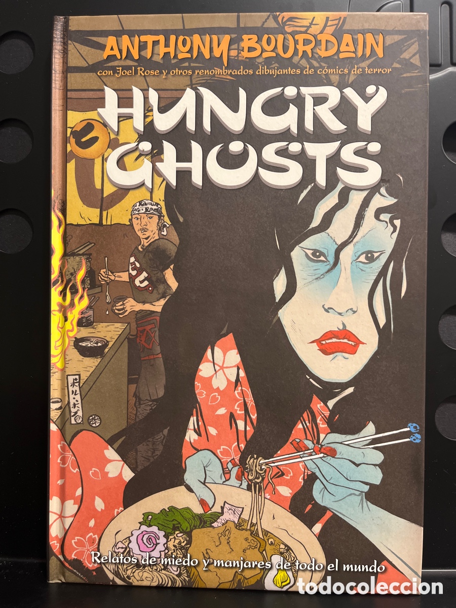 C&oacute;mics: HUNGRY GHOSTS : RELATOS DE MIEDO Y MANJARES DE TODO EL MUNDO de ANTHONY BOURDAIN MEDUSA ( 2018 )