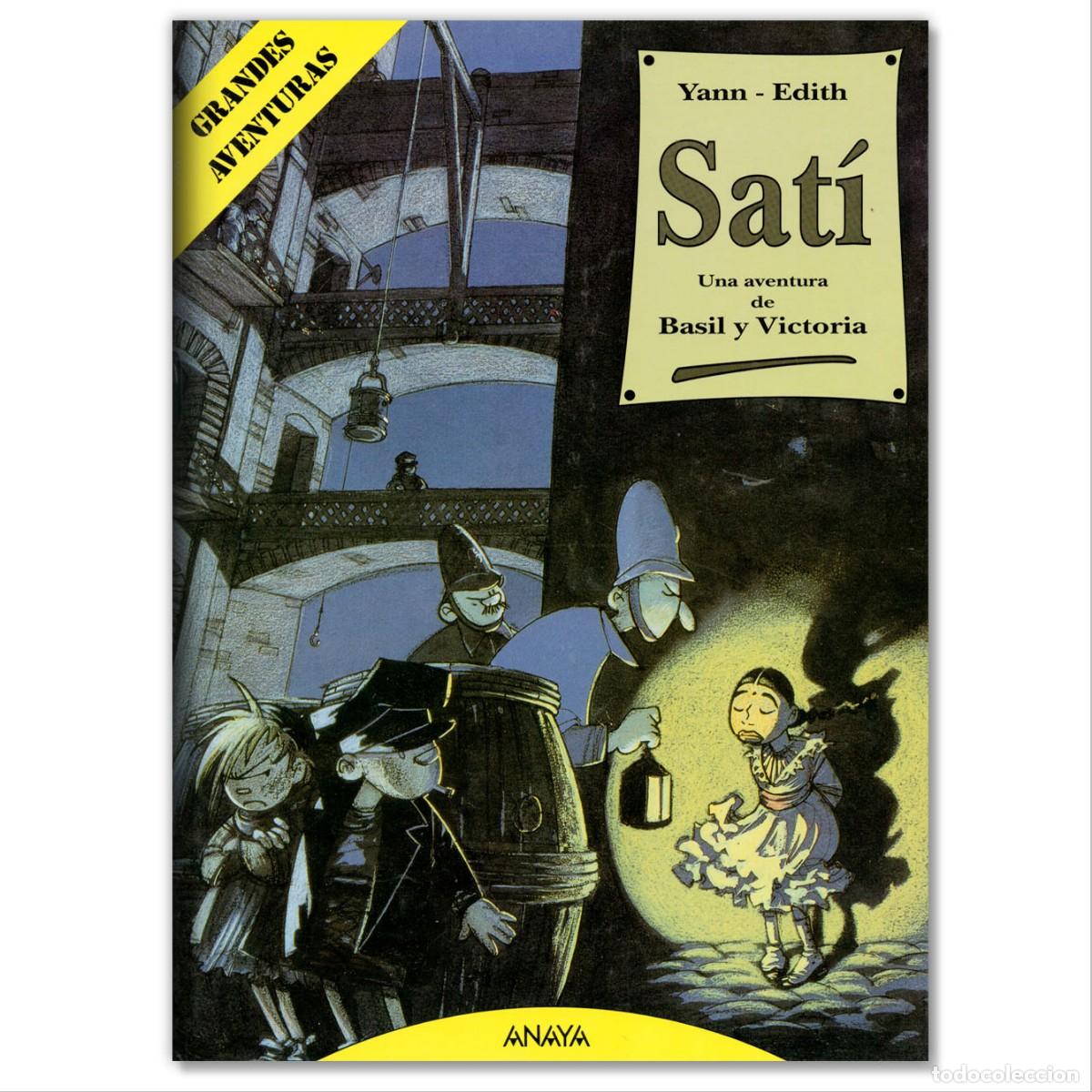 C&oacute;mics: SATI&Iacute;UNA AVENTURA DE BASIL Y VICTORIA Yann - Edith