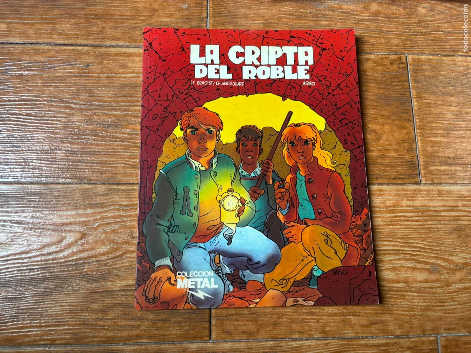 C&oacute;mics: COLECCION METAL N&ordm; 26. LA CRIPTA DEL ROBLE EDITORIAL EUROCOMIC 1987