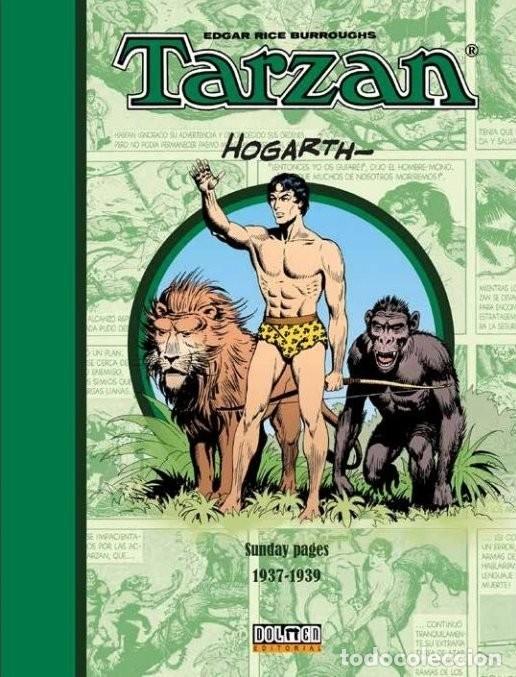 Comics: Tarz&aacute;n 1. Sunday Pages 1937-1939 (Dolmen Editorial) - Edgar Rice Burroughs; Burne Hogarth