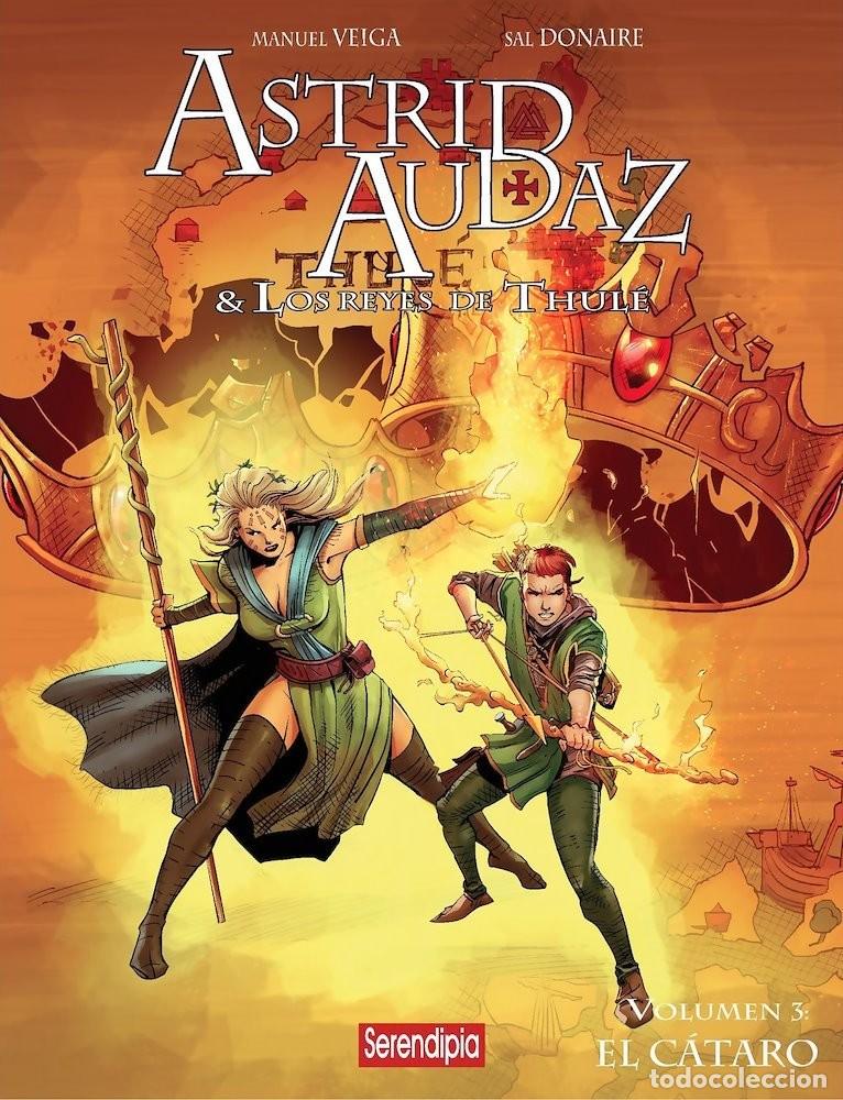 Comics: Astrid, Audaz y los reyes de Thule 03: El c&aacute;taro (Serendipia Editorial) - Tiago Barsa y Sal Donaire;