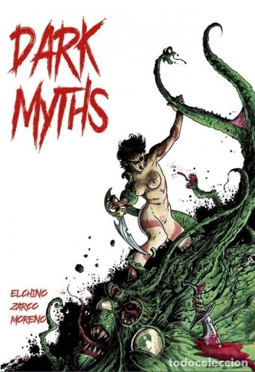 Comics: Dark Myths (C&oacute;smica) - Juan Alcudia, Juan Moreno; Paco Zarco