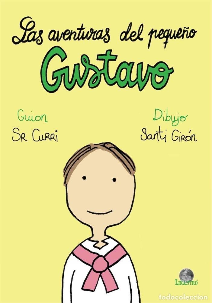 C&oacute;mics: Las aventuras del peque&ntilde;o Gustavo (Drakul) - ; - Foto 1
