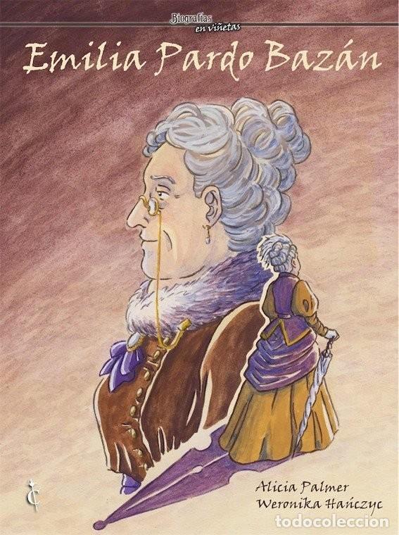 C&oacute;mics: Emilia Pardo Baz&aacute;n (Cascaborra) - Alicia Palmer; Weronika Hariczye