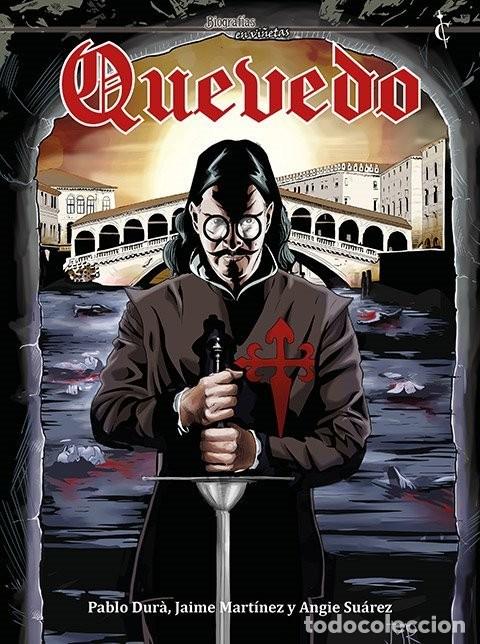 Comics: Quevedo (Biograf&iacute;as en vi&ntilde;etas 11) (Cascaborra) - Pablo Dur&agrave;; Jaime Mart&iacute;nez