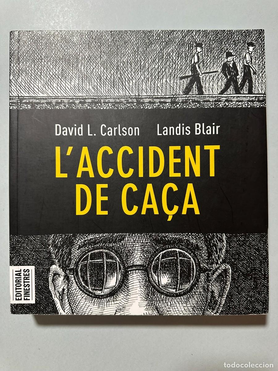 C&oacute;mics: L'accident de ca&ccedil;a de Carlson & Blair