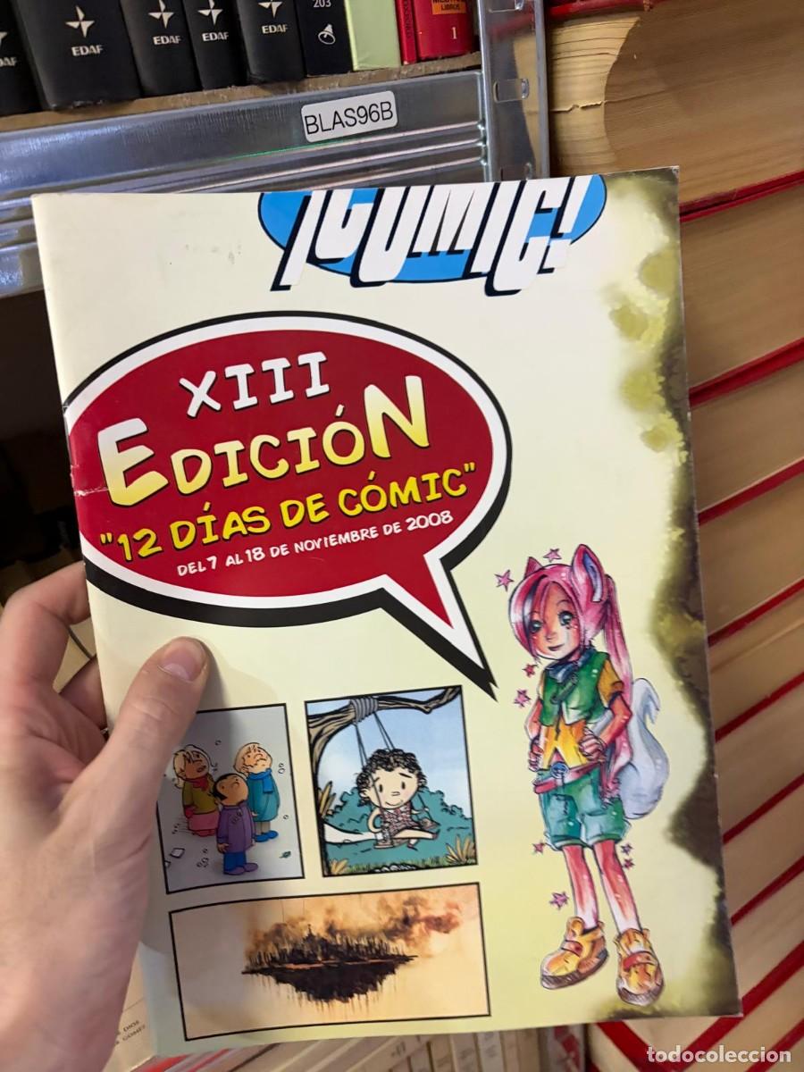 C&oacute;mics: BLAS96B XIII EDICI&Oacute;N &ldquo;12 D&Iacute;AS DE C&Oacute;MIC&rdquo;, del 7 al 18 de noviembre de 2008