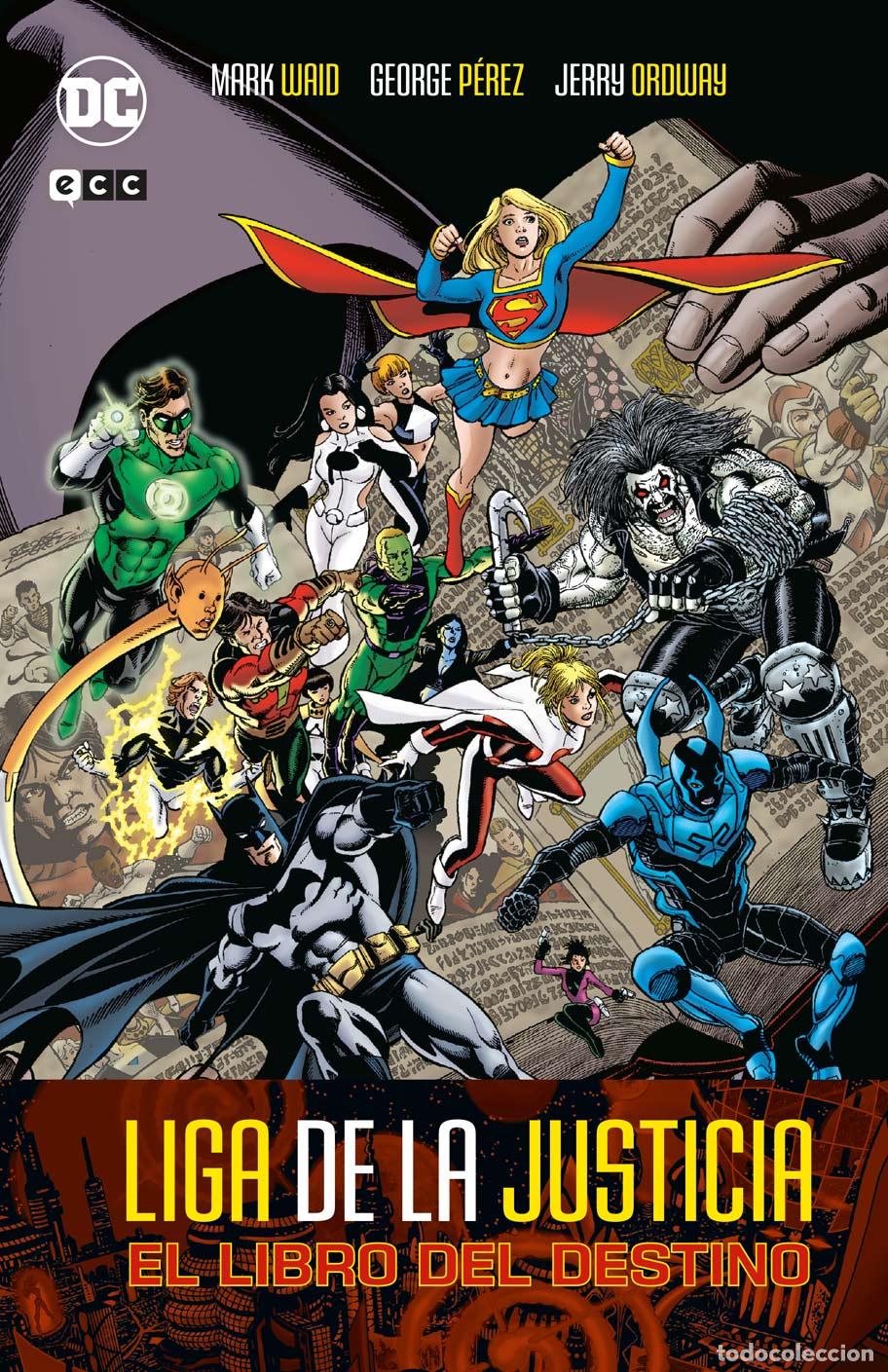 C&oacute;mics: Liga de la justicia: El libro del destino - Mark Waid