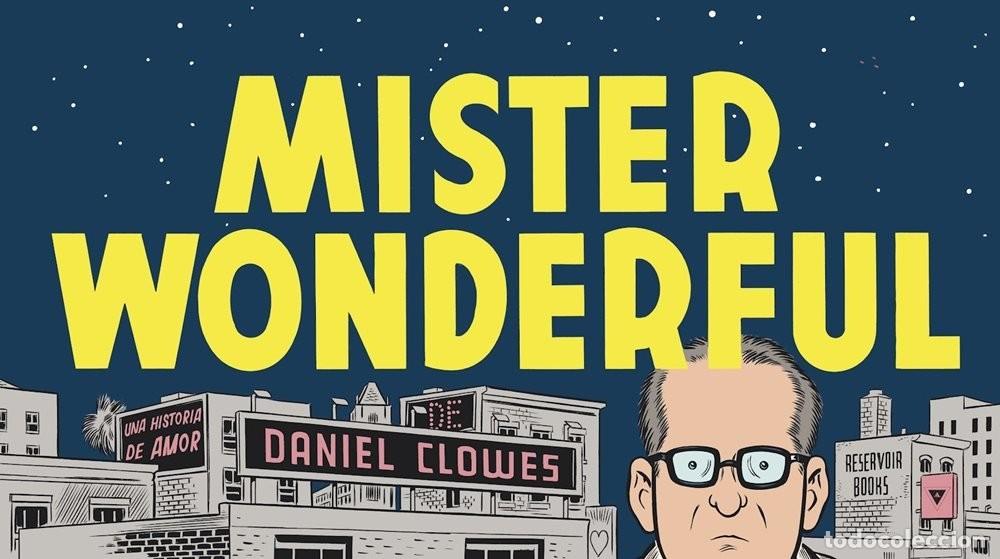 Comics: Mister Wonderful (Reservoir, 2012) - Daniel Clowes