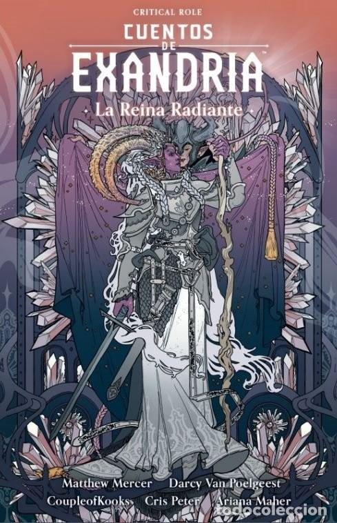 Comics: Cuentos de Exandria: La Reina Radiante (Critical Role) (Fandogamia) - Darcy Van Poelgeest, Matthew M