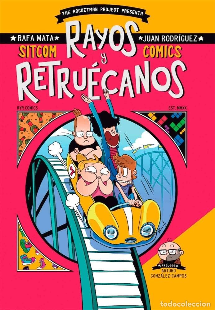 C&oacute;mics: Rayos y Retru&eacute;canos (The Rocketman Project) - Juan Rodr&iacute;guez; Rafa Mata - Foto 1