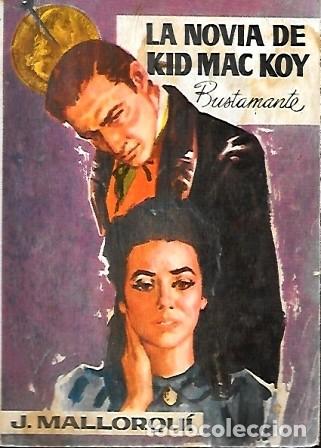 C&oacute;mics: LA NOVIA DE KID MAC KOY - J. MALLORQUI - A-NOVROM-3415