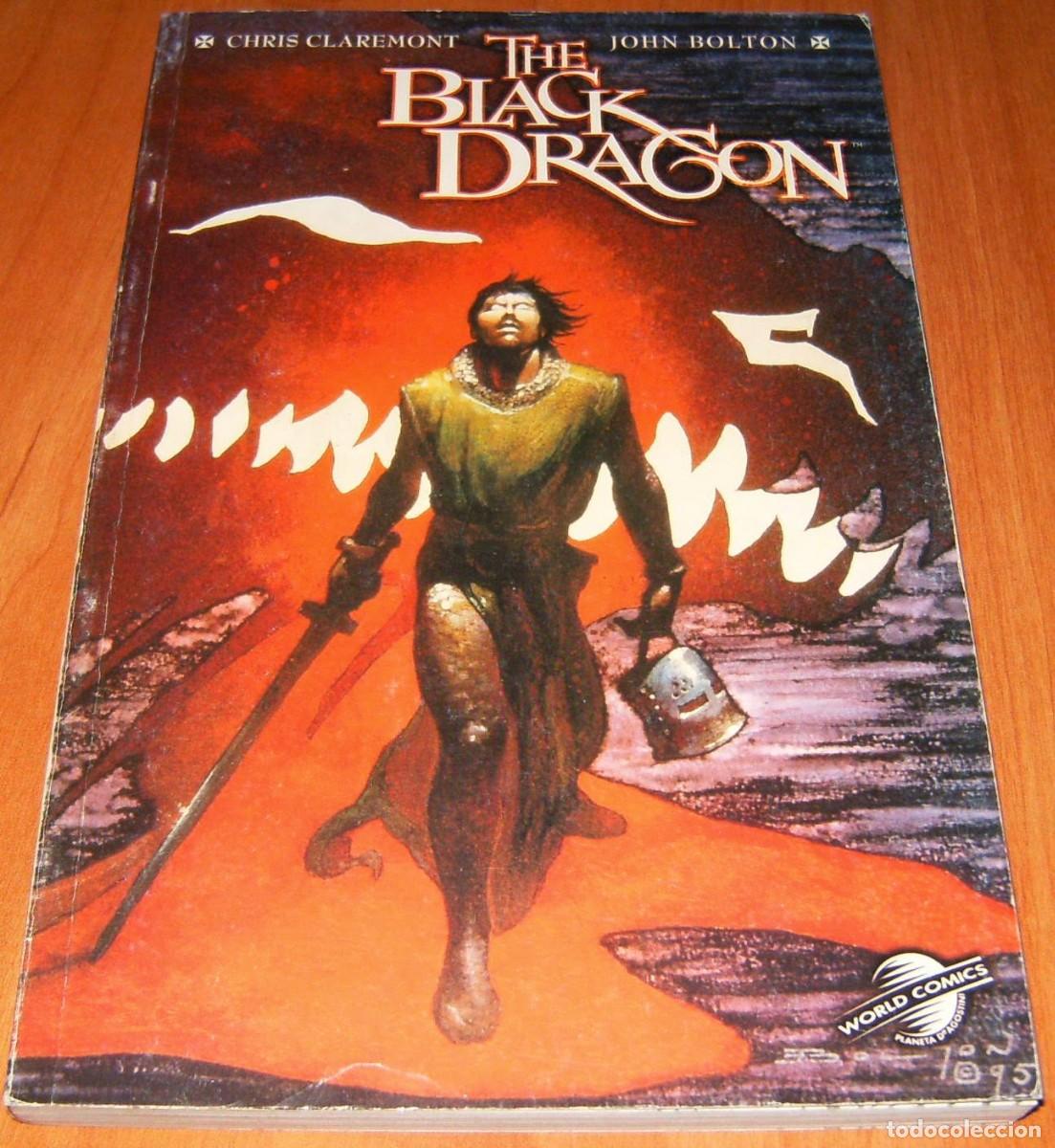 C&oacute;mics: THE BLACK DRAGON . CHRIS CLAREMONT . JOHN BOLTON . PLANETA