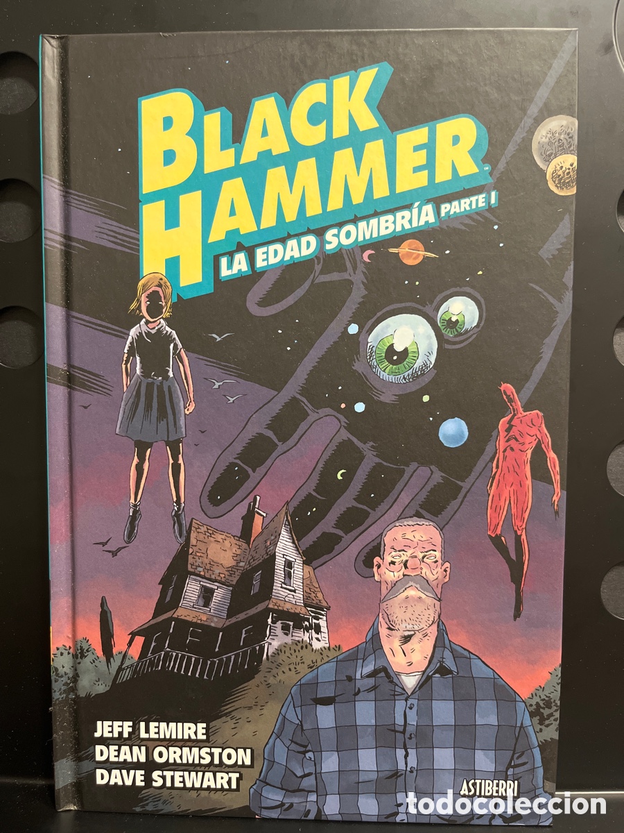 C&oacute;mics: BLACK HAMMER VOL.3 LA EDAD SOMBR&Iacute;A I Ed ASTIBERRI DARK HORSE BOOKS ( 2017/2026 )