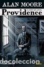 C&oacute;mics: Providence n.1 El miedo que acecha. - Moore, Alan & Burrows, Jacen.