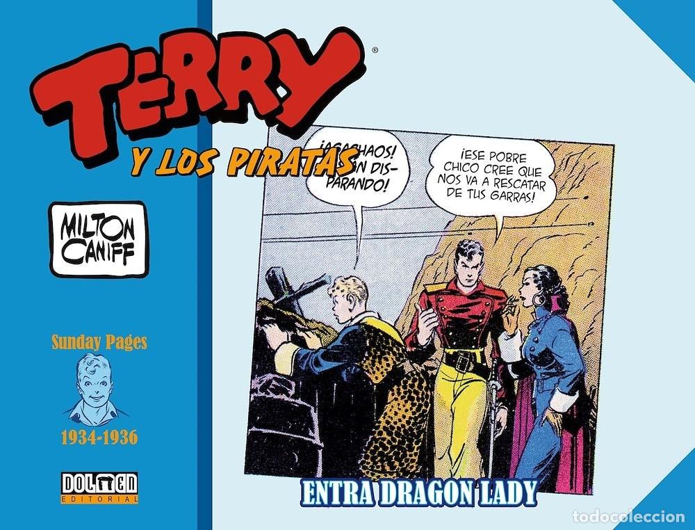 Comics: Terry y los piratas 1934 - 1936 sunday pages Entra Dragon Lady (Dolmen Editorial) - Milton Caniff; M