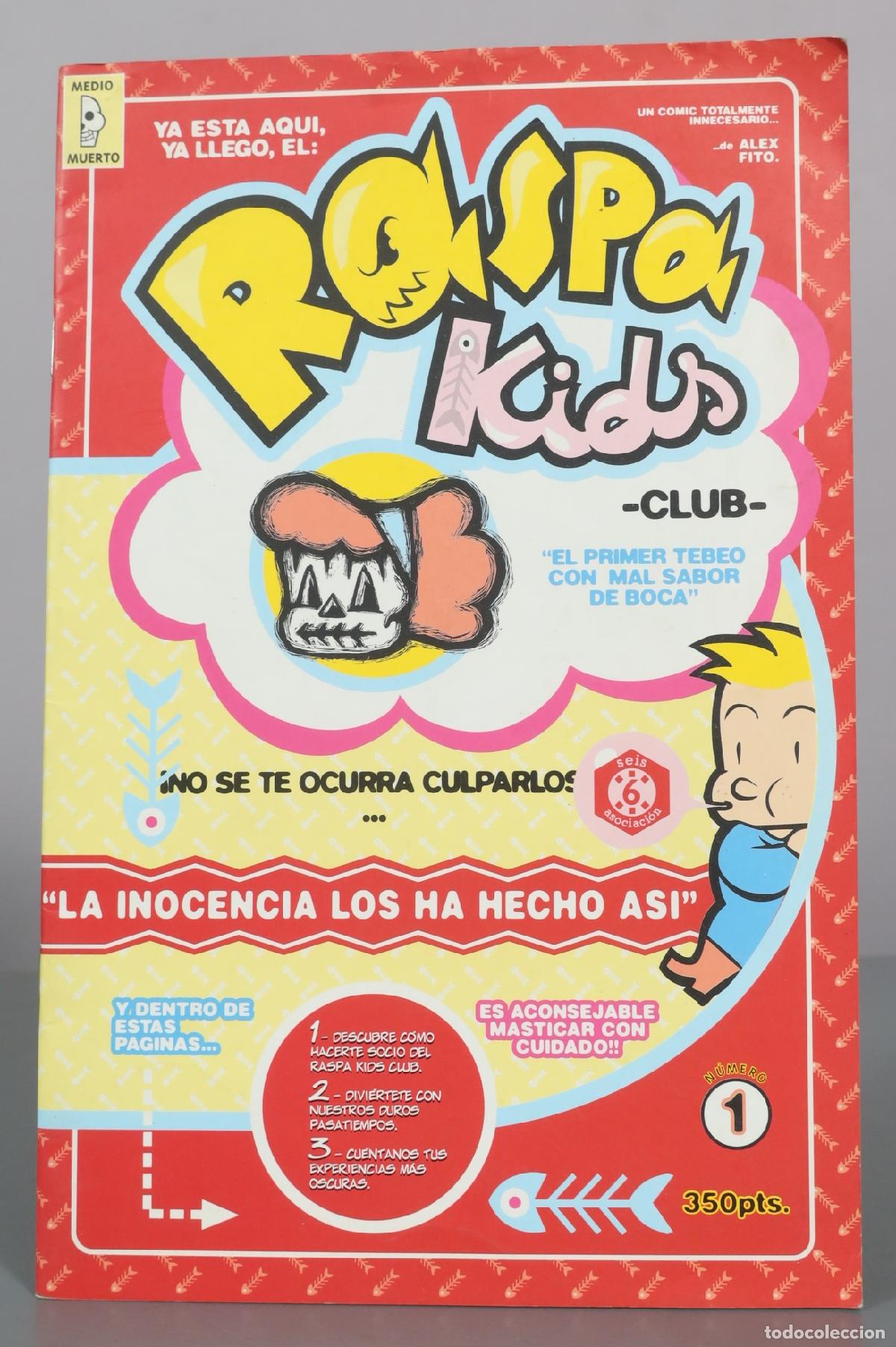 Comics : Raspa Kids Club - Alex Fito - Editorial Dabuten