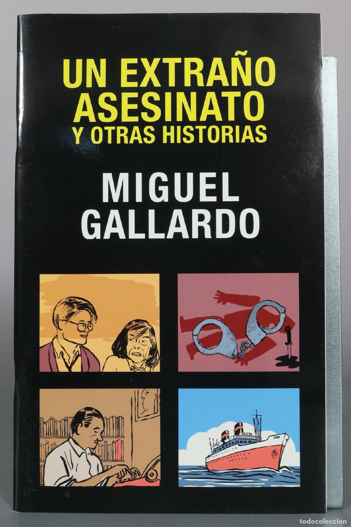 C&oacute;mics: Un Extra&ntilde;o Asesinato y Otras Historias - Miguel Gallardo