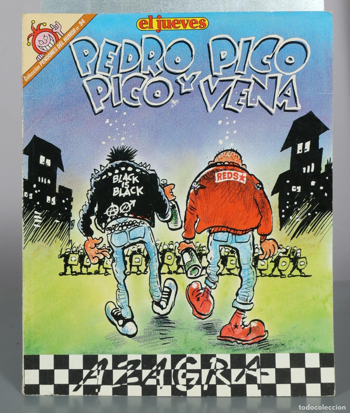 C&oacute;mics: Pedro Pico y Vena - Azagra - El Jueves 94
