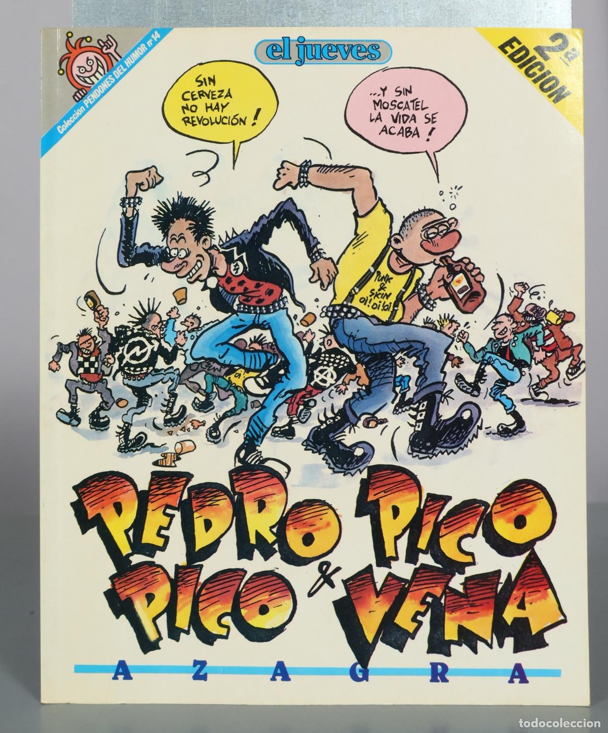 C&oacute;mics: Pedro Pico y Pico Vena - Azagra - El Jueves