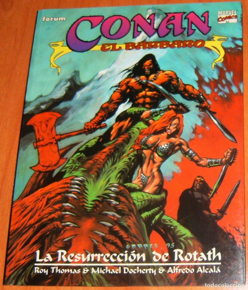 C&oacute;mics: CONAN . LA RESURRECCI&Oacute;N DE ROTATH . NOVELA GR&Aacute;FICA . FORUM . THOMAS, DOCHERTY, ALCAL&Aacute;
