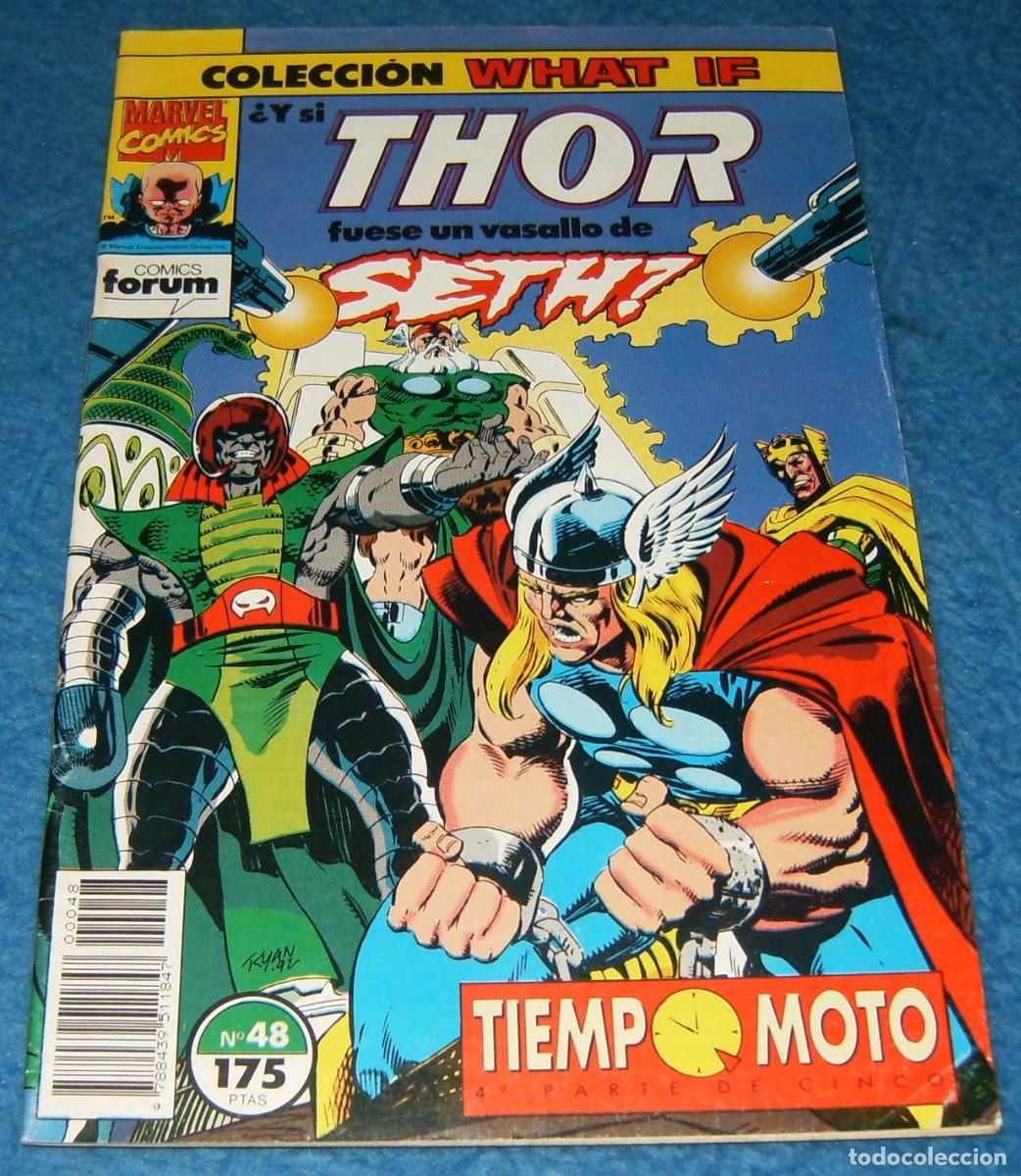 C&oacute;mics: WHAT IF? Vol.1 N&ordm; 48 . Y SI THOR FUESE UN VASALLO DE SHET . FORUM
