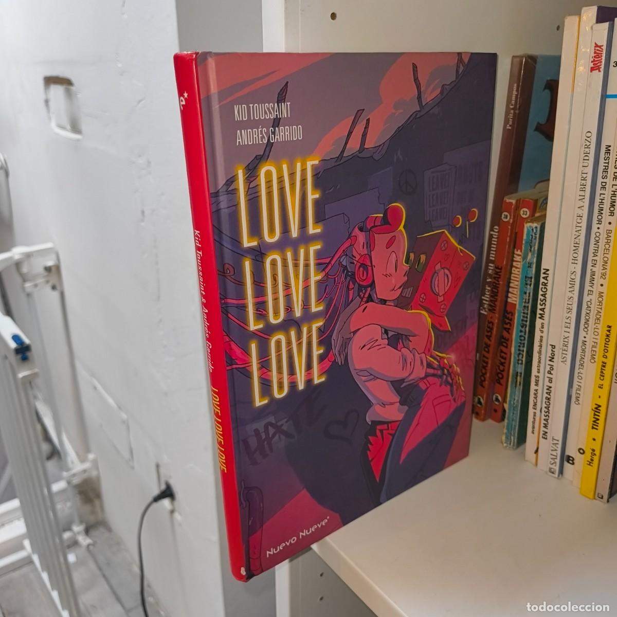 C&oacute;mics: Love Love Love &ndash; Kid Toussaint y Andr&eacute;s Garrido &ndash; Nuevo Nueve