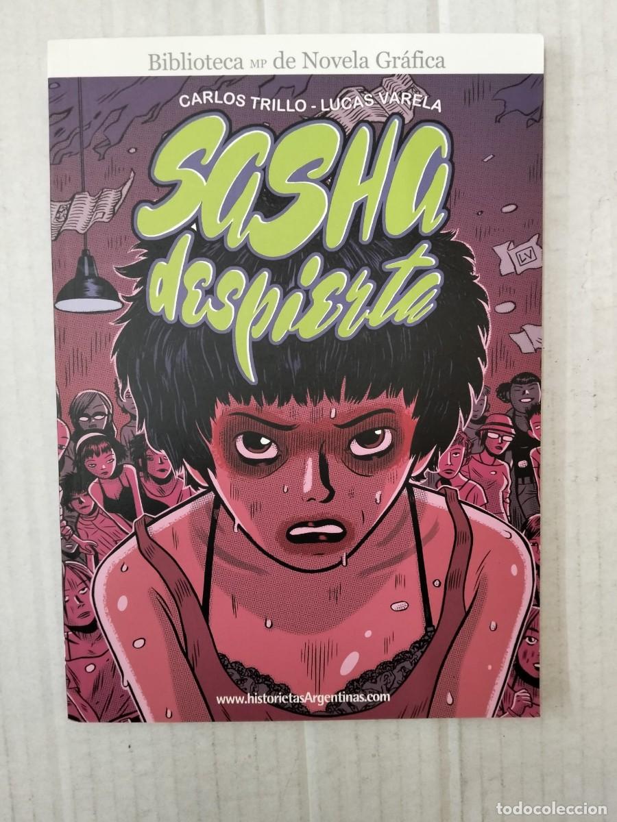 C&oacute;mics: SASHA DESPIERTA, de Carlos Trillo y Lucas Varela. DOEDYTORES
