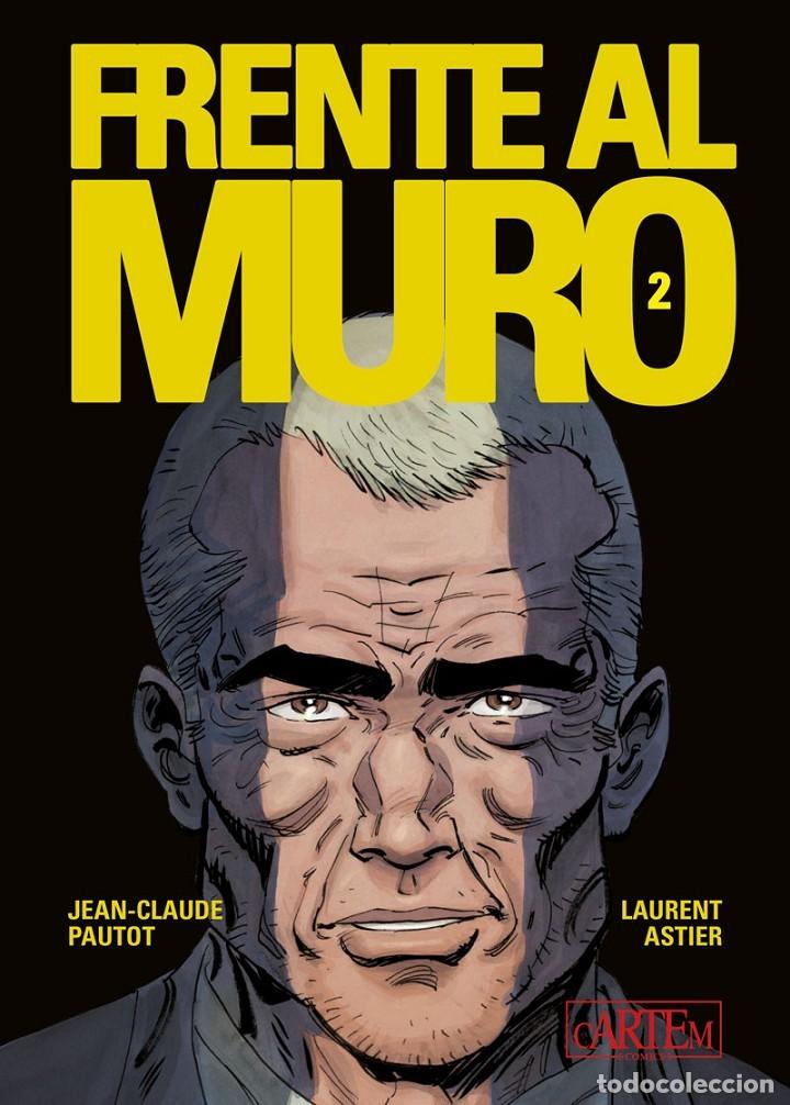 C&oacute;mics: FRENTE AL MURO COMPLETA 2 TOMOS (PAUTOT / ASTIER) CARTEM - CARTONE - ESTADO EXCELENTE