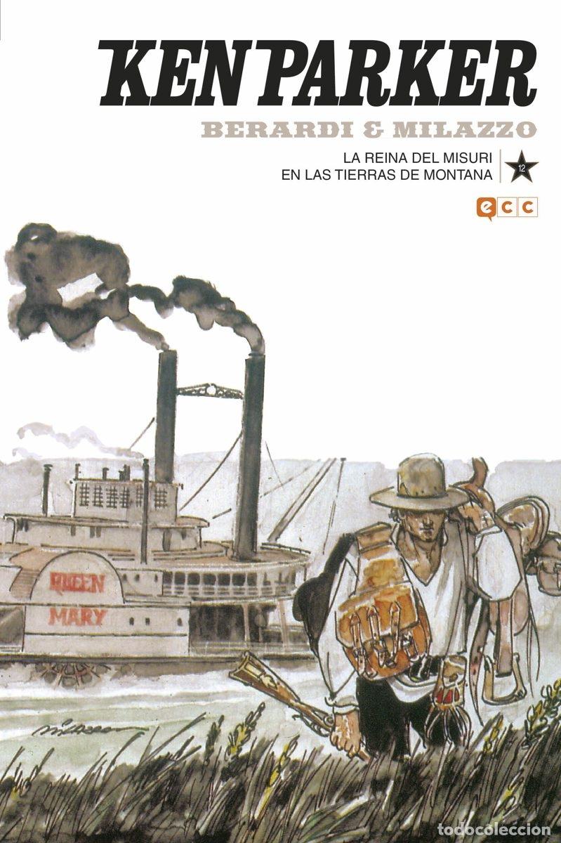 C&oacute;mics: KEN PARKER N&Uacute;M. 12: LA REINA DEL MISURI/EN LAS TIERRAS DE MONTANA - ECC Ediciones
