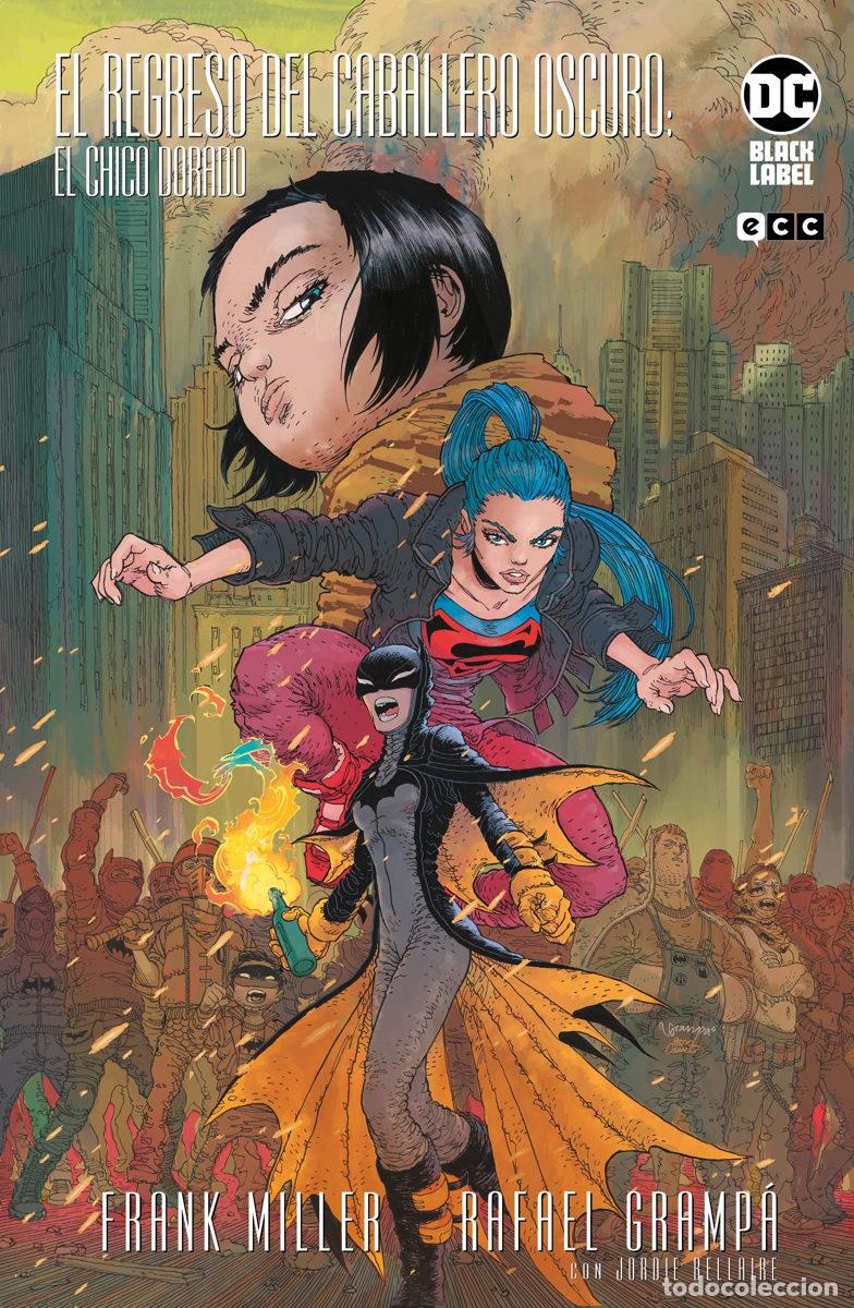 C&oacute;mics: EL REGRESO DEL CABALLERO OSCURO: EL CHICO DORADO (EDICI&Oacute;N DELUXE) - ECC Ediciones