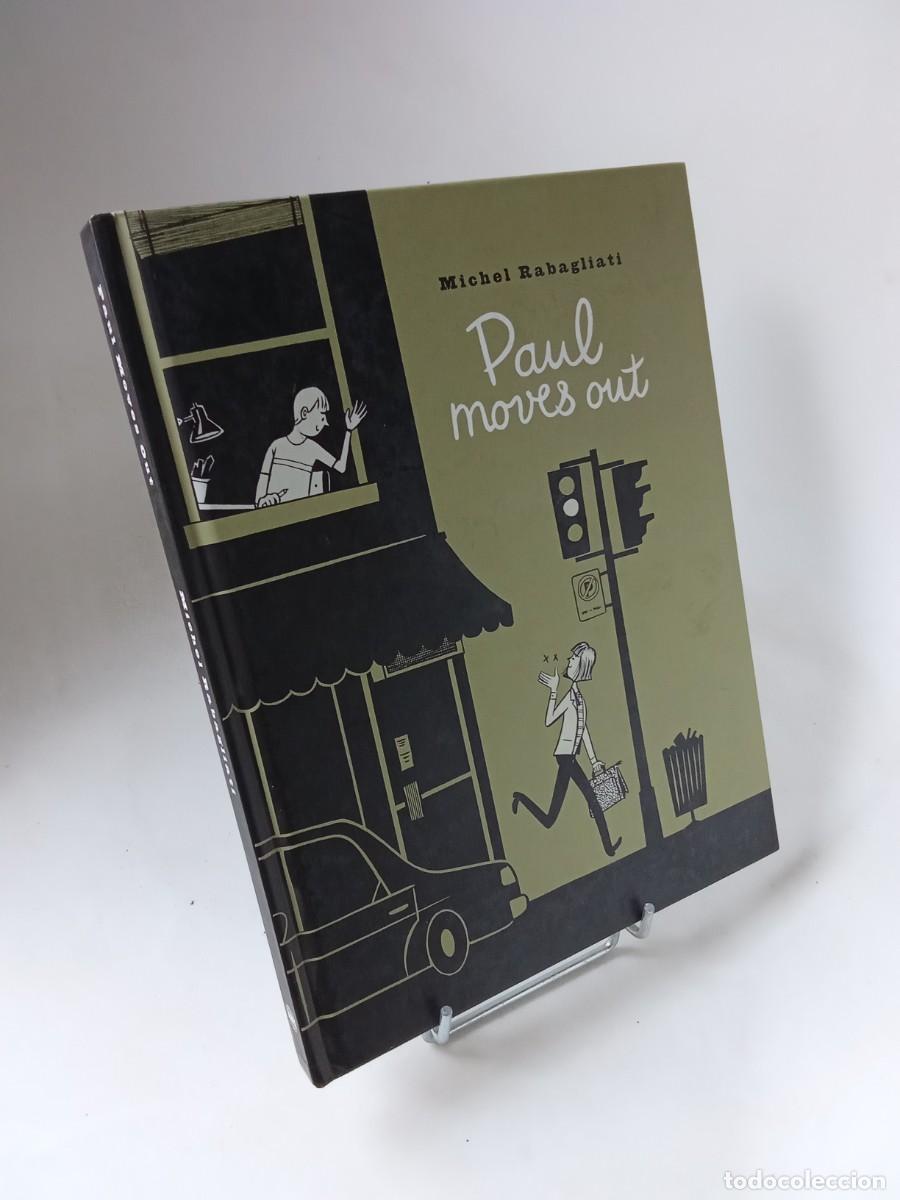 C&oacute;mics: Michel Rabagliati. Paul moves out