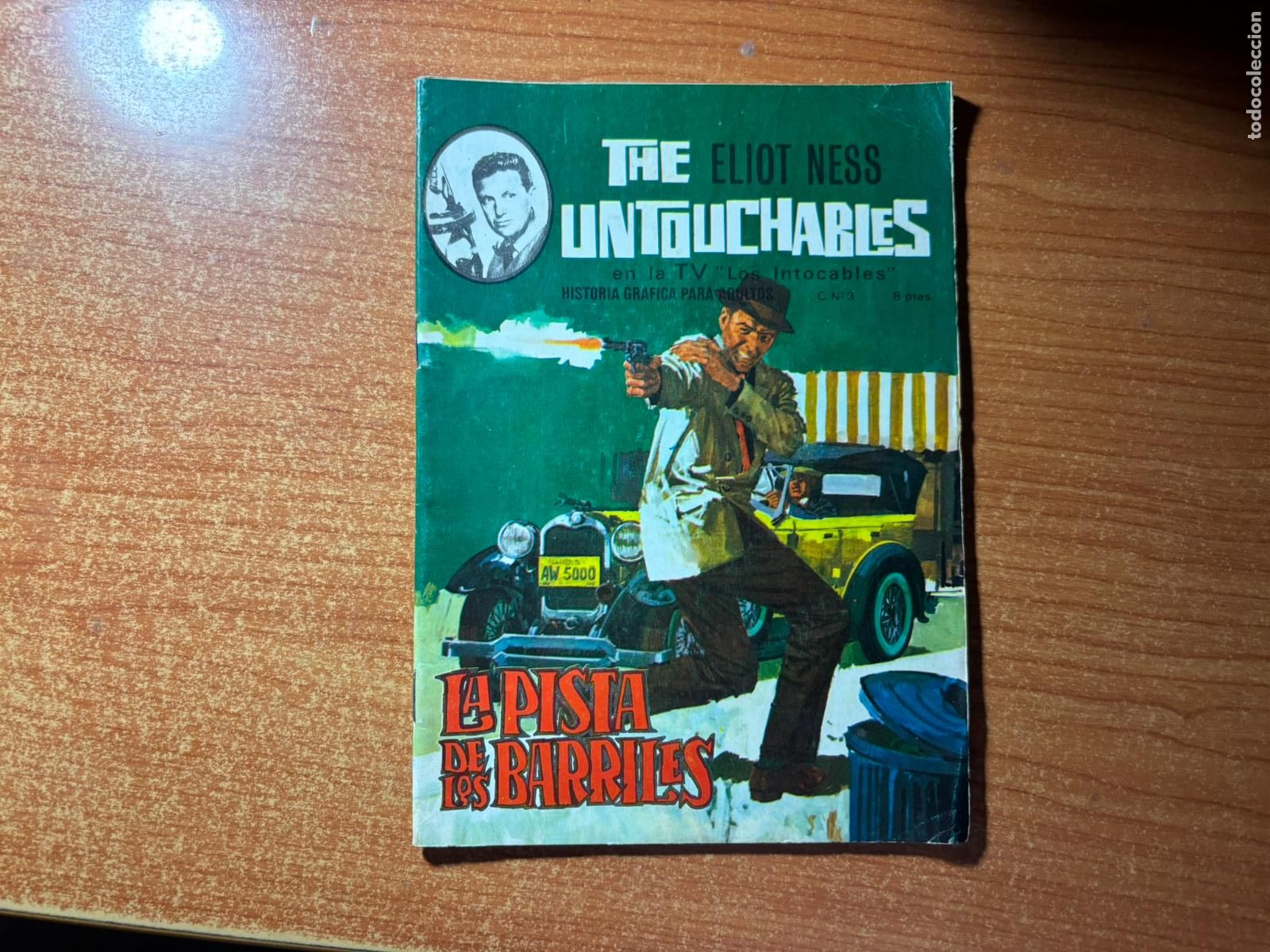 C&oacute;mics: THE ELIOT NESS UNTOUCHABLES ( LOS INTOCABLES ) N&ordm; 3 EDICIONES ARTFI 1967