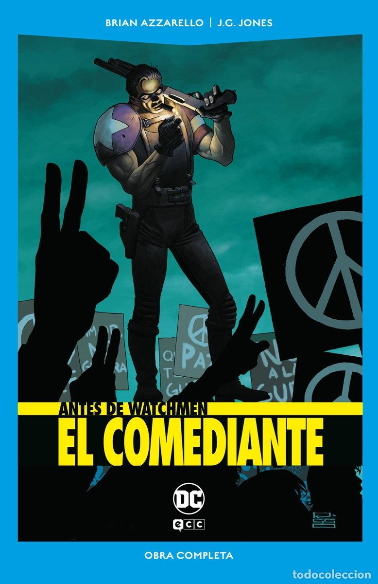C&oacute;mics: Antes de Watchmen, El comediante. - ECC Ediciones