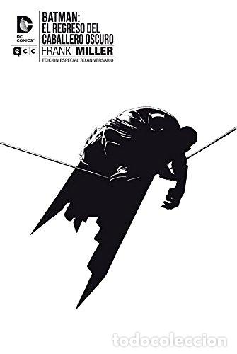 Fumetti: Batman el Regreso del Caballero Oscuro. Especial 30 Aniversario. - ECC Ediciones