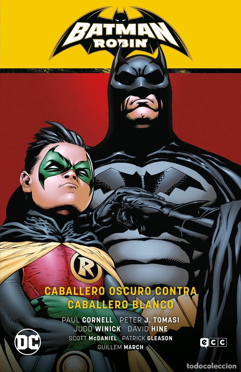 Comics : BATMAN Y ROBIN VOL. 04: CABALLERO OSCURO CONTRA CABALLERO BLANCO (BATMAN SAGA - - ECC Ediciones